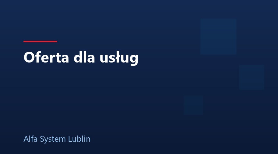 Oferta dla usług