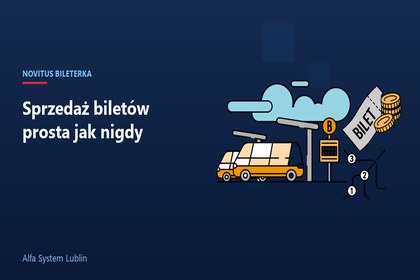 Billeterka od Novitus — system biletowy przyszłości dla przewoźników!