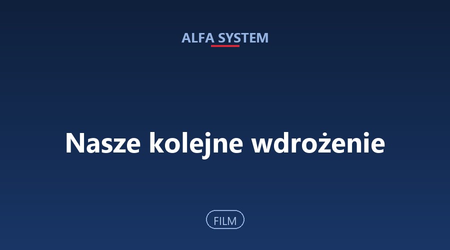 Nasze kolejne wdrożenie